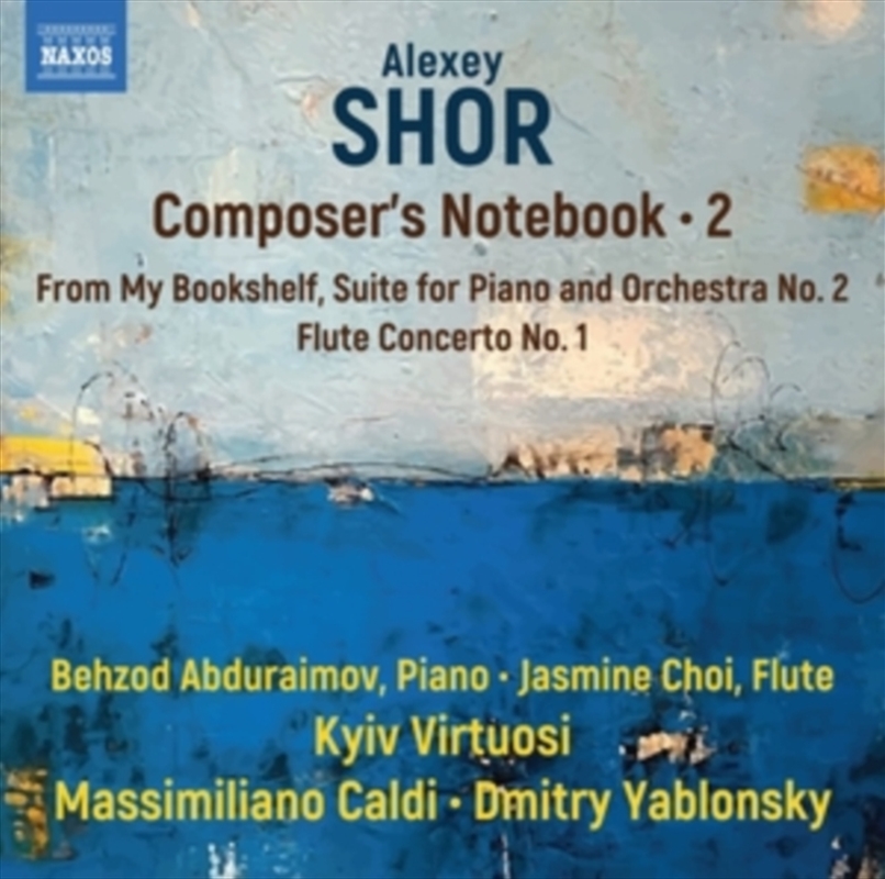 Alexey Shor: Composers Notebook / Vol. 2 - From My Bookshelf / Suite For Piano And Orchestra No. 2 //Product Detail/Classical