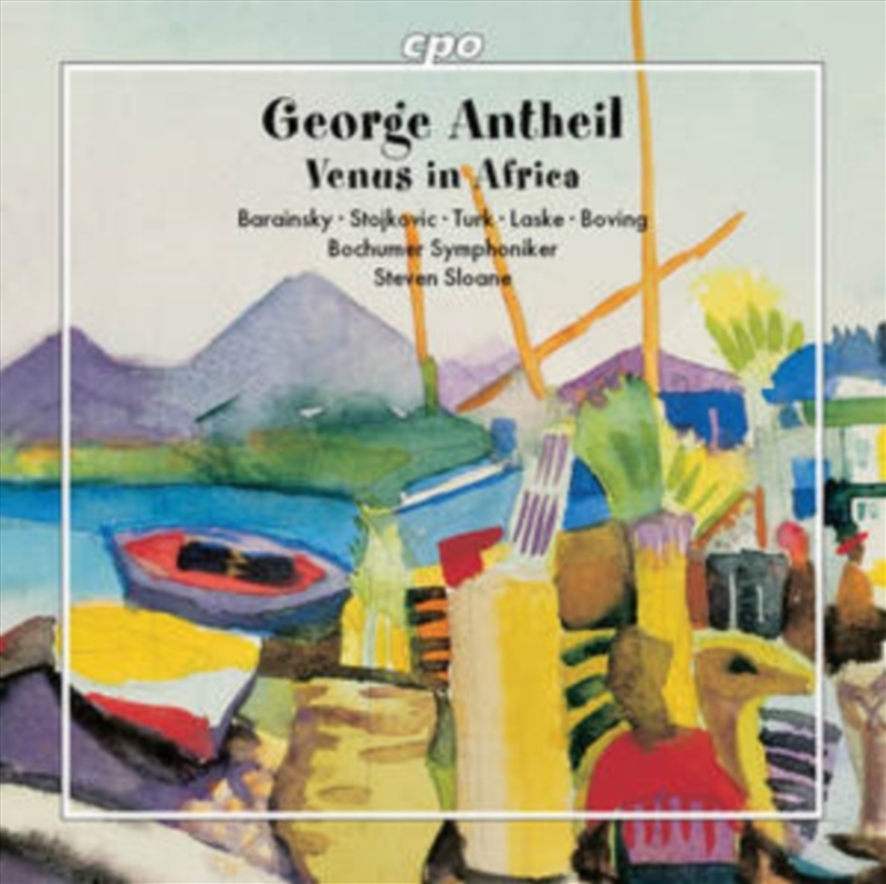George Antheil: Venus In Africa/Product Detail/Classical