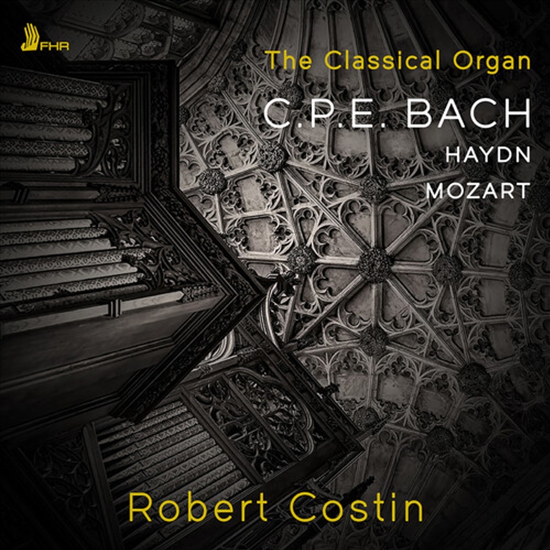 The Classical Organ: Cpe Bach / Haydn / Mozart/Product Detail/Classical