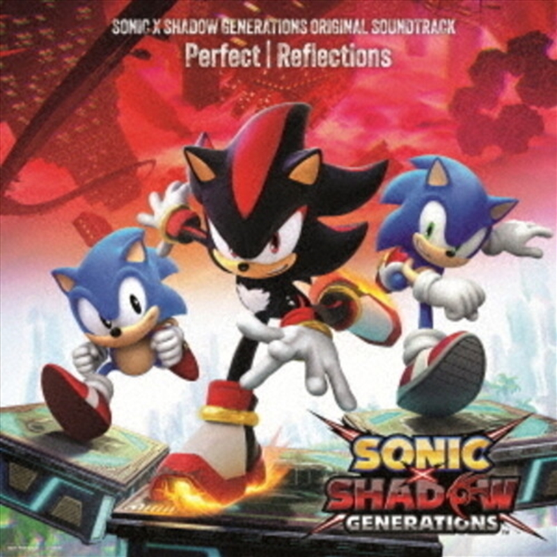 Sonic X Shadow Generations - Original Soundtrack Perfect / Reflections/Product Detail/Soundtrack