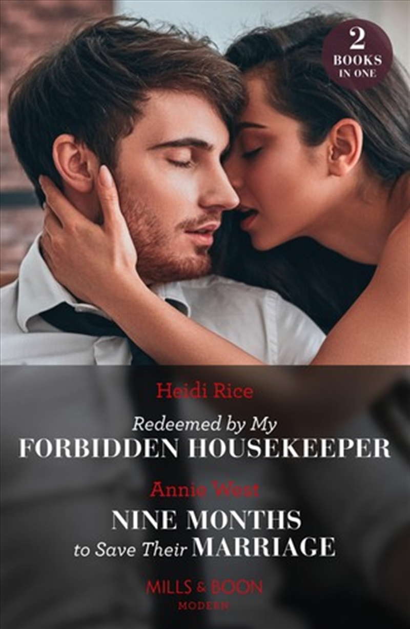 Redeemed By My Forbidden Housekeeper / Nine Months To Save Their Marriage – 2 Books In 1/Product Detail/Romance
