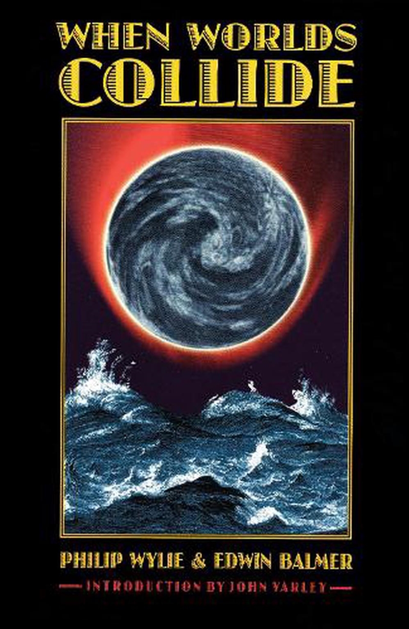 When Worlds Collide/Product Detail/Science Fiction Books