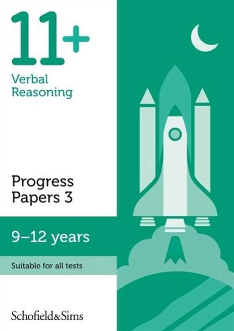 11+ Verbal Reasoning Progress Papers Book 3: Ks2, Ages 9-12/Product Detail/Children