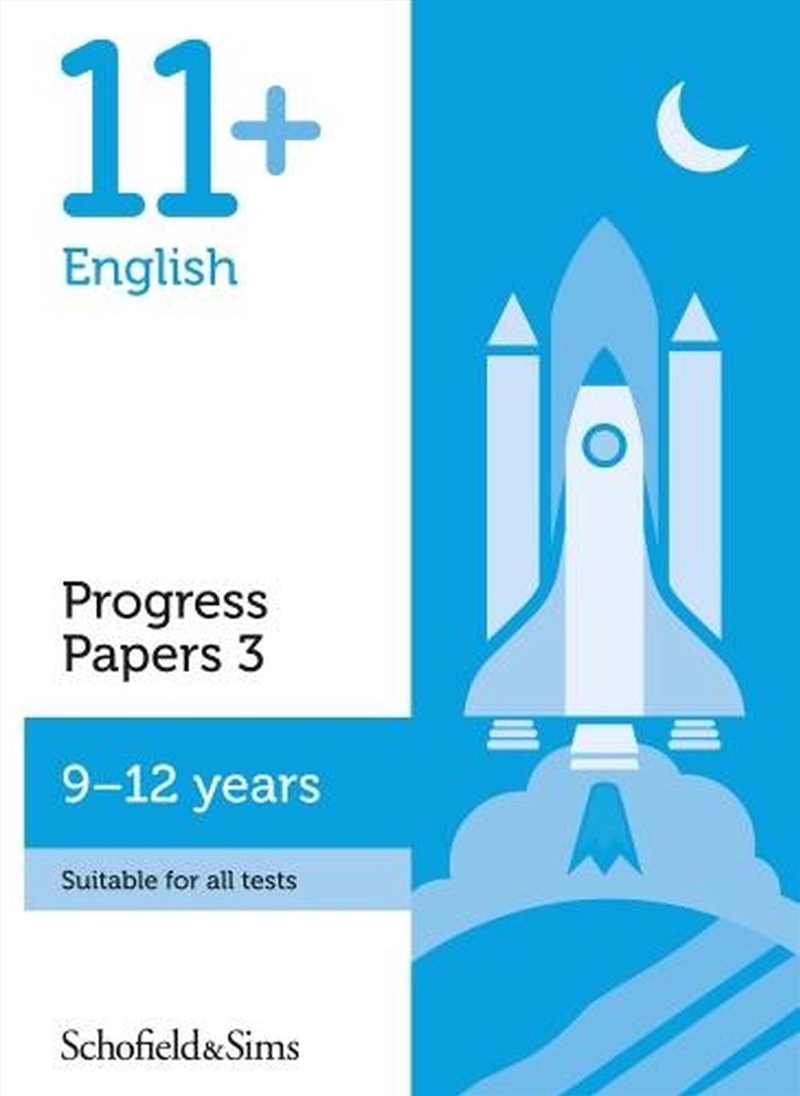 11+ English Progress Papers Book 3: Ks2, Ages 9-12/Product Detail/English