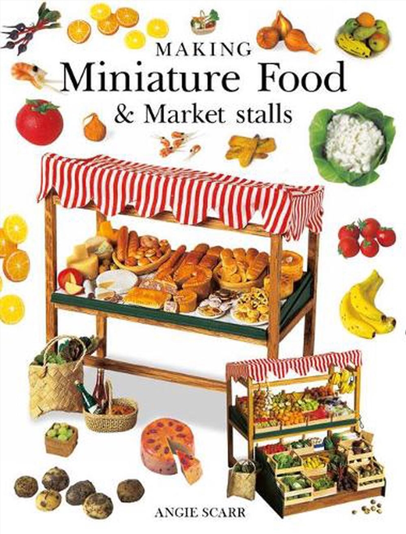 Making Miniature Food & Market Stalls/Product Detail/Crafts & Handiwork