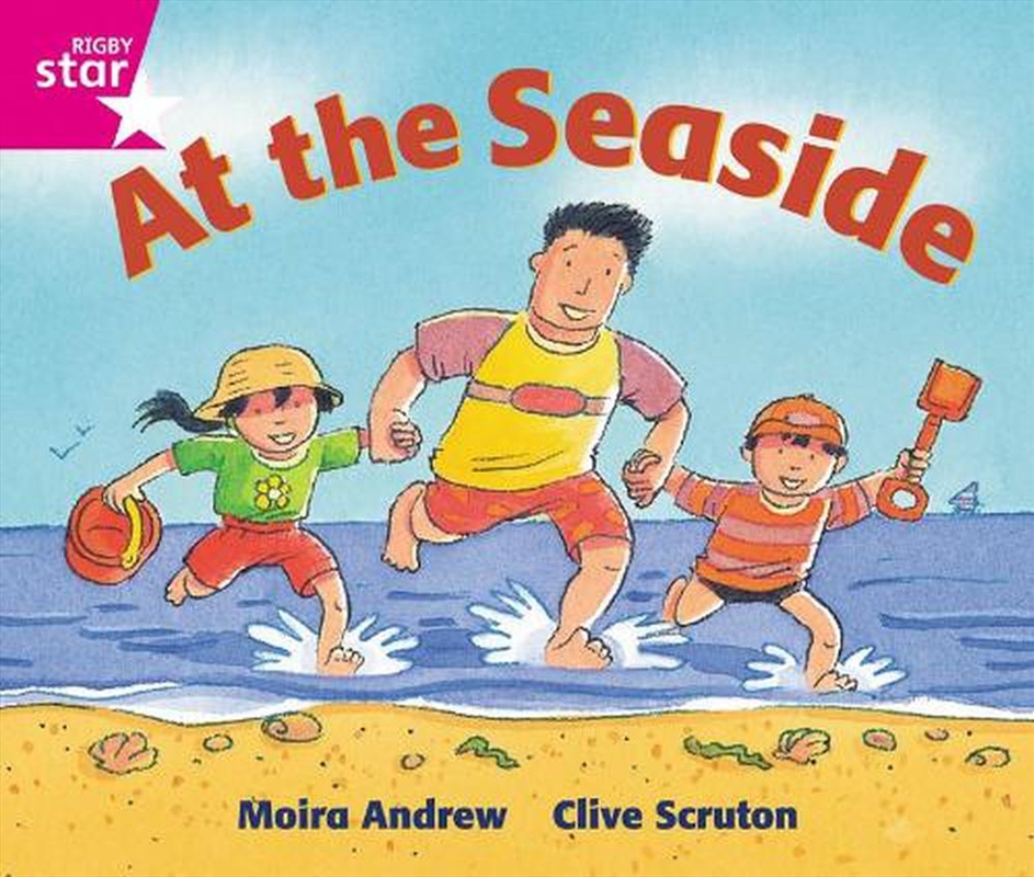 Rigby Star Guided Reception: Pink Level: At The Seaside Pupil Book (Single)/Product Detail/Early Childhood Fiction Books