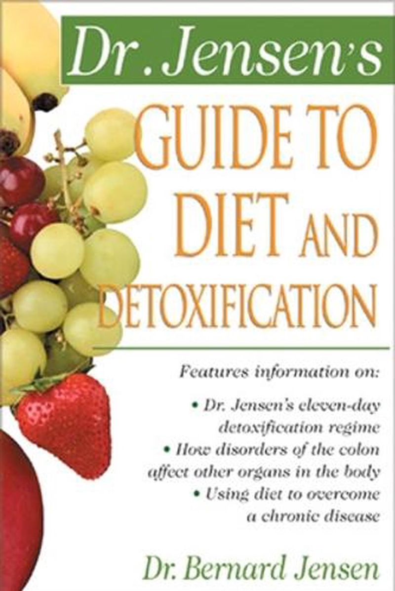 Dr. Jensen'S Guide To Diet And Detoxification/Product Detail/Fitness, Diet & Weightloss