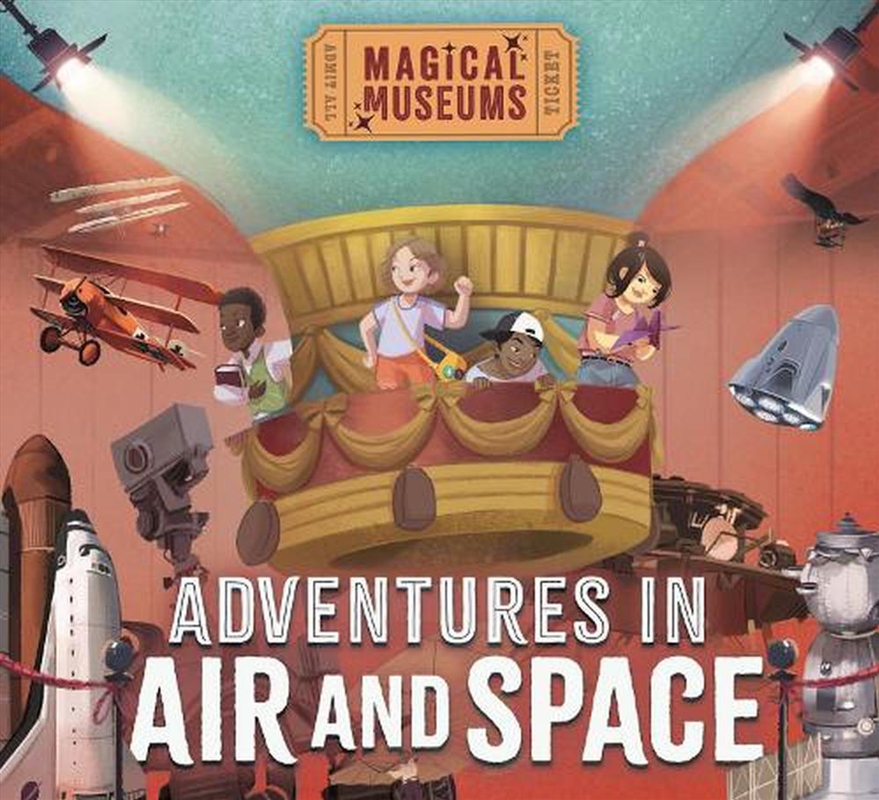 Magical Museums: Adventures In Air And Space/Product Detail/Childrens