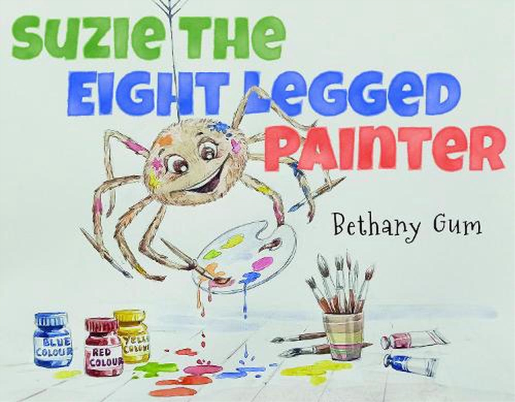 Suzie The Eight Legged Painter/Product Detail/Early Childhood Fiction Books