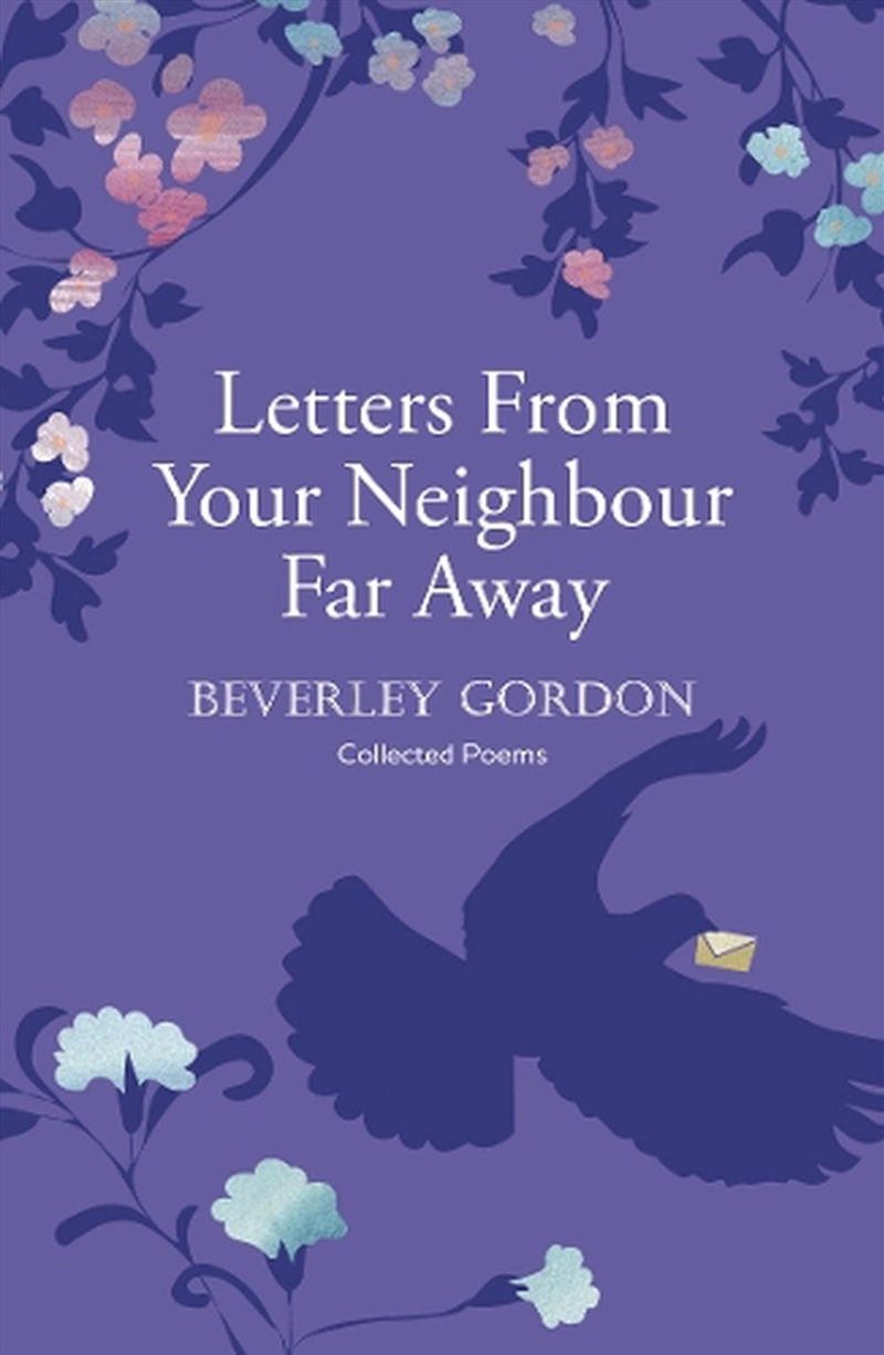 Letters From Your Neighbour Far Away : A Powerful Portrait Of A Community Forged A World Apart/Product Detail/Poetry
