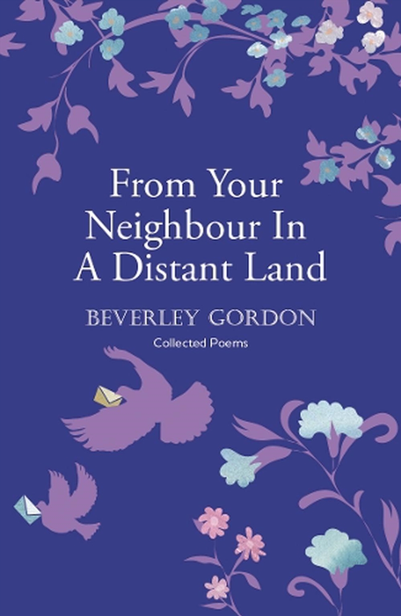 From Your Neighbour In A Distant Land : The Brilliant Sequel To Letters From Your Neighbour/Product Detail/Poetry