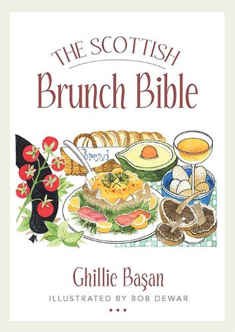 The Scottish Brunch Bible/Product Detail/Recipes, Food & Drink