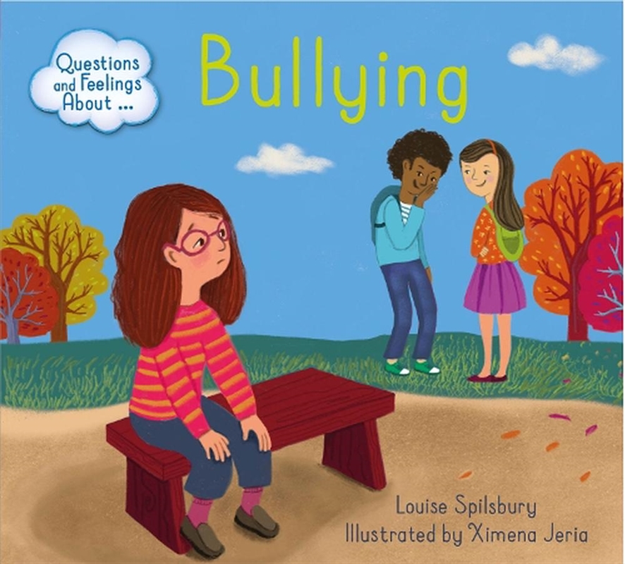 Questions And Feelings About: Bullying/Product Detail/Early Childhood Fiction Books