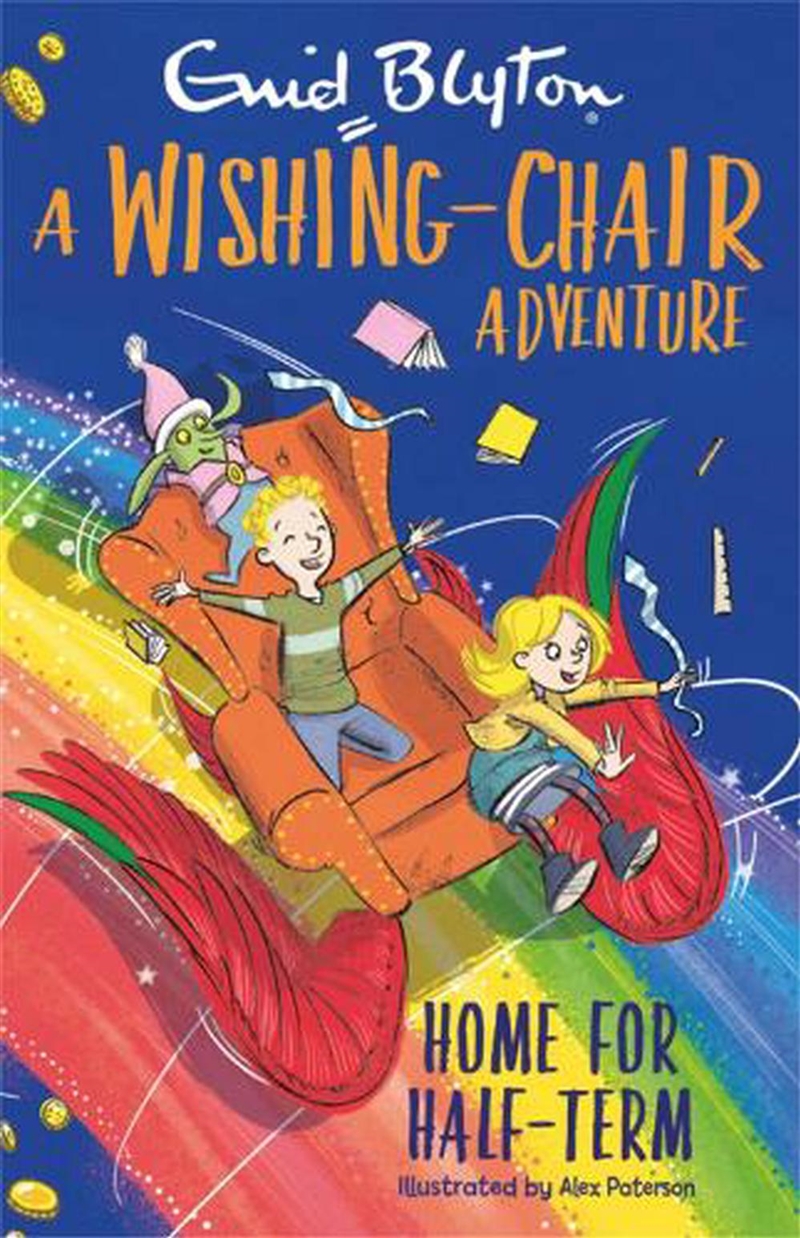 A Wishing-Chair Adventure: Home For Half-Term : Colour Short Stories/Product Detail/Childrens Fiction Books