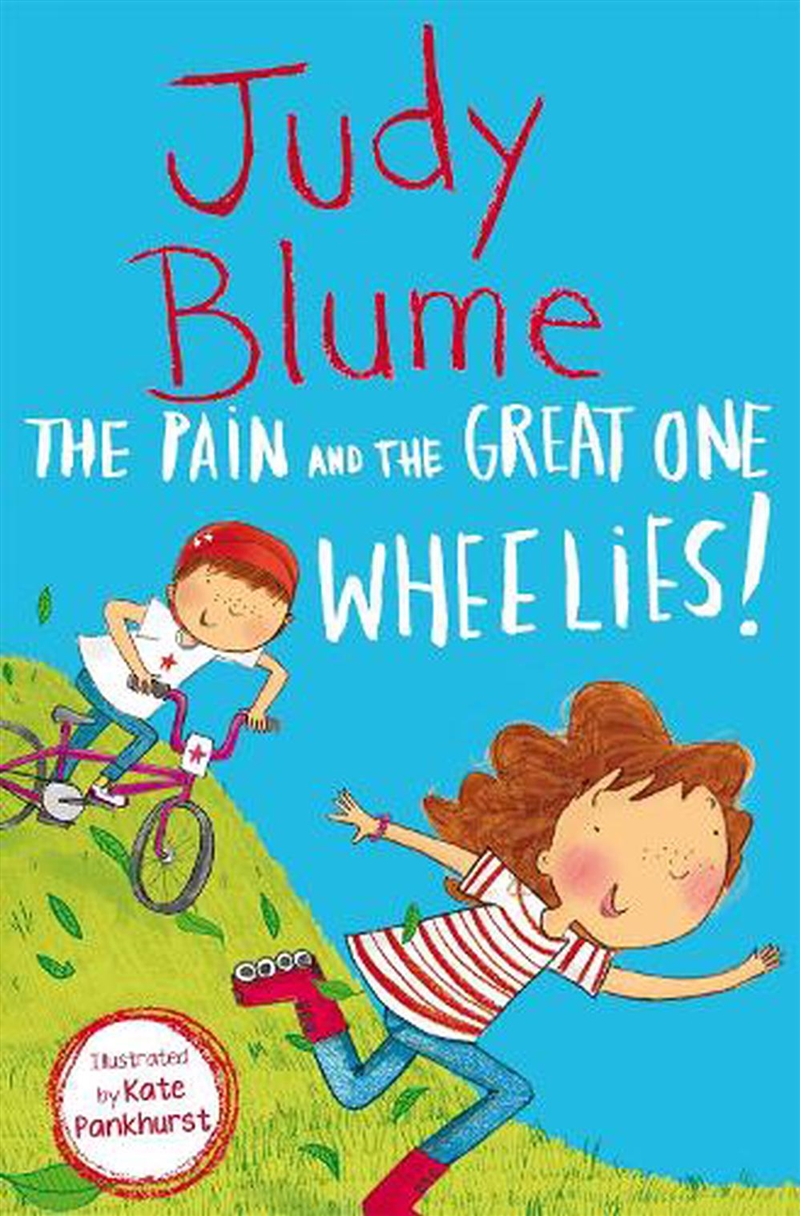 The Pain And The Great One: Wheelies!/Product Detail/Childrens Fiction Books