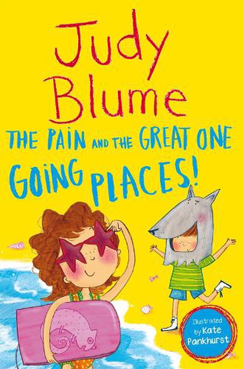 The Pain And The Great One: Going Places/Product Detail/Childrens Fiction Books