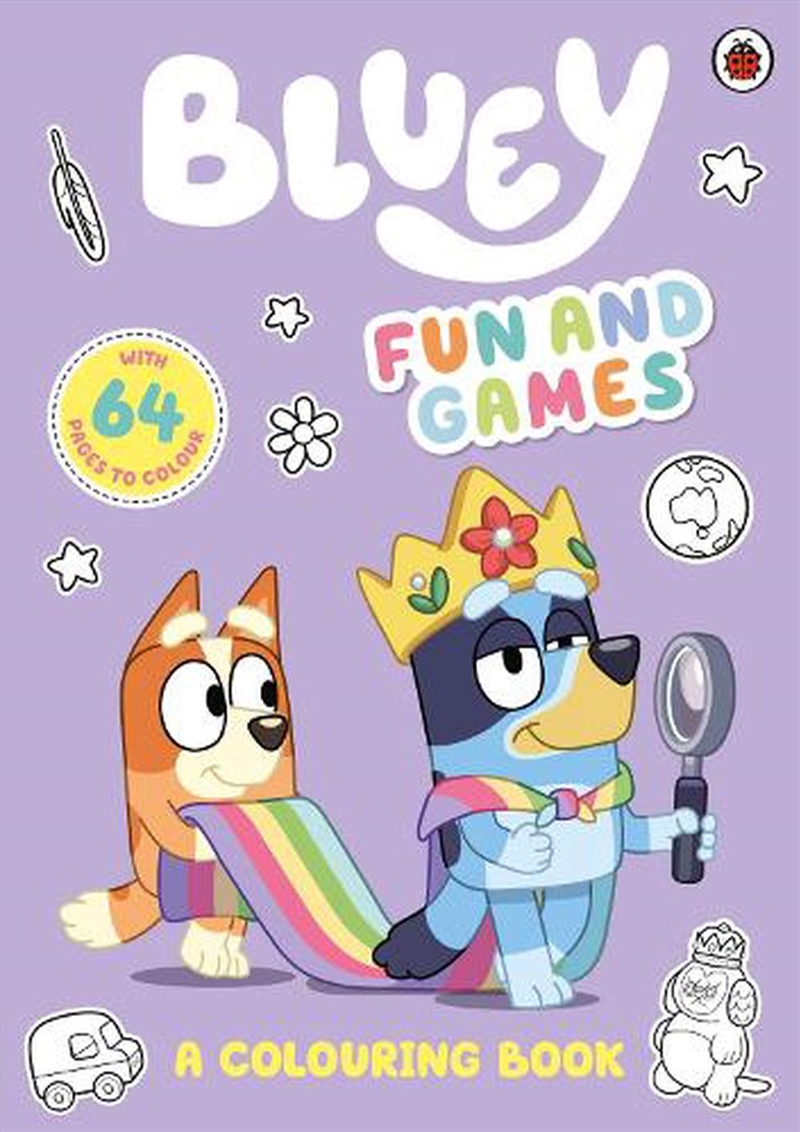 Bluey: Fun And Games: A Colouring Book : Official Colouring Book/Product Detail/Kids Colouring