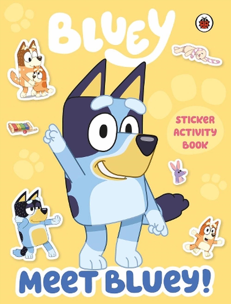 Bluey: Meet Bluey! Sticker Activity Book/Product Detail/Kids Activity Books