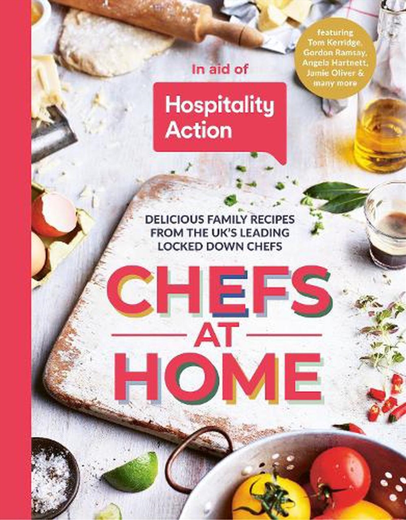 Chefs At Home : 54 Chefs Share Their Lockdown Recipes In Aid Of Hospitality Action/Product Detail/Recipes, Food & Drink