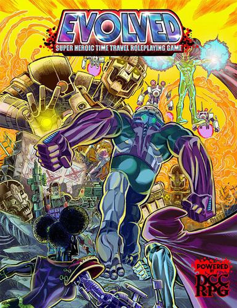Evolved - Super Heroic Time Travel Roleplaying Game/Product Detail/Arts & Entertainment