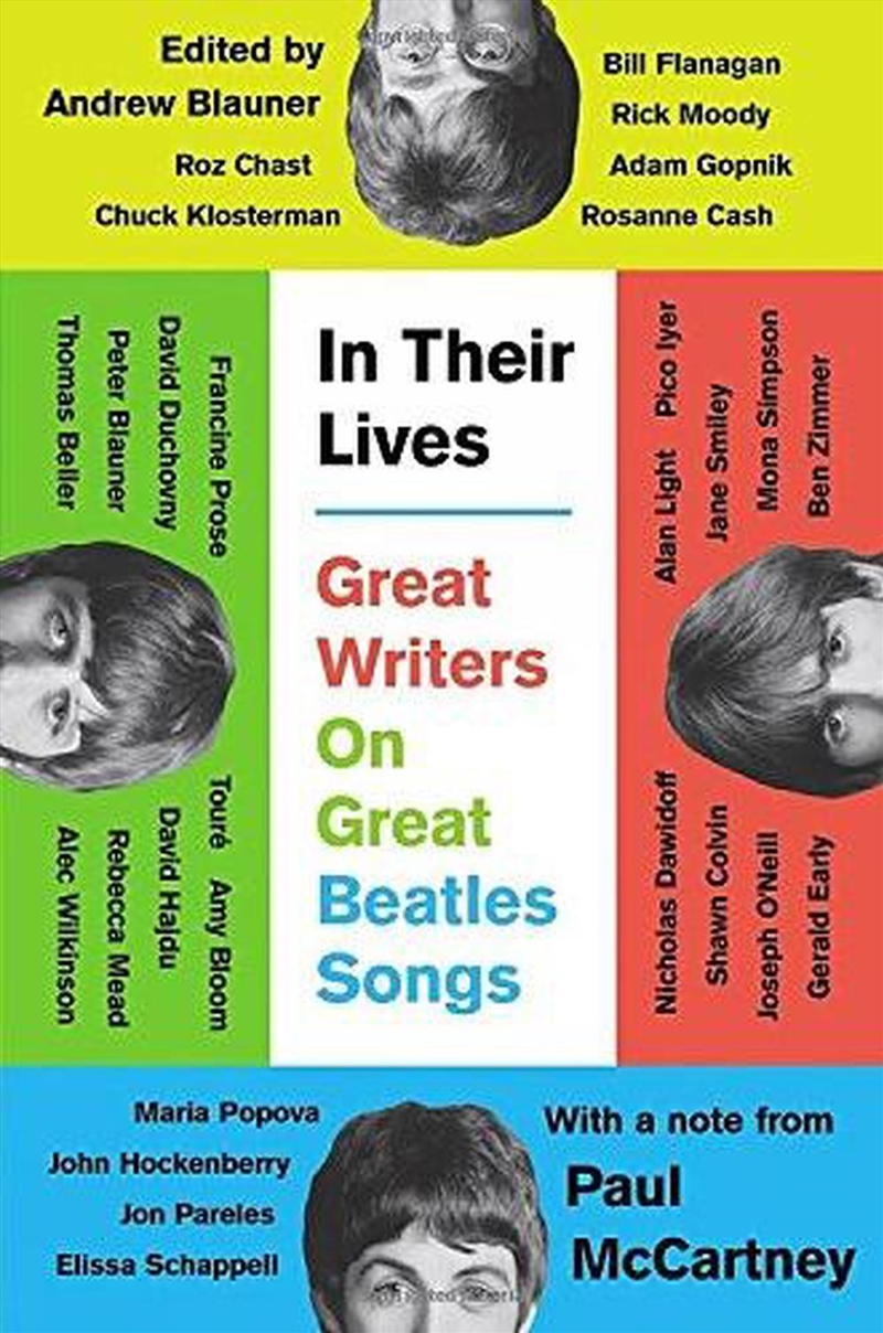 In Their Lives : Great Writers On Great Beatles Songs/Product Detail/Arts & Entertainment