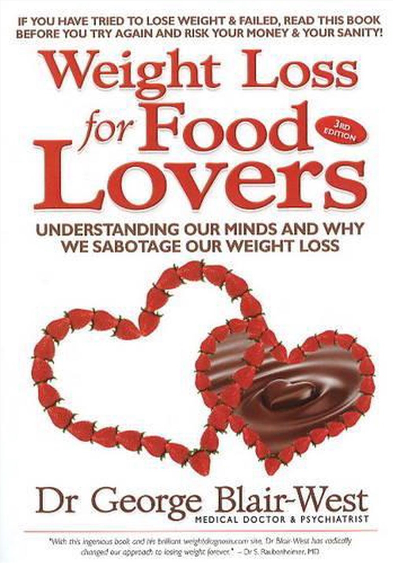Weight Loss For Food Lovers : Understanding Our Minds And Why We Sabotage Our Weight Loss/Product Detail/Fitness, Diet & Weightloss