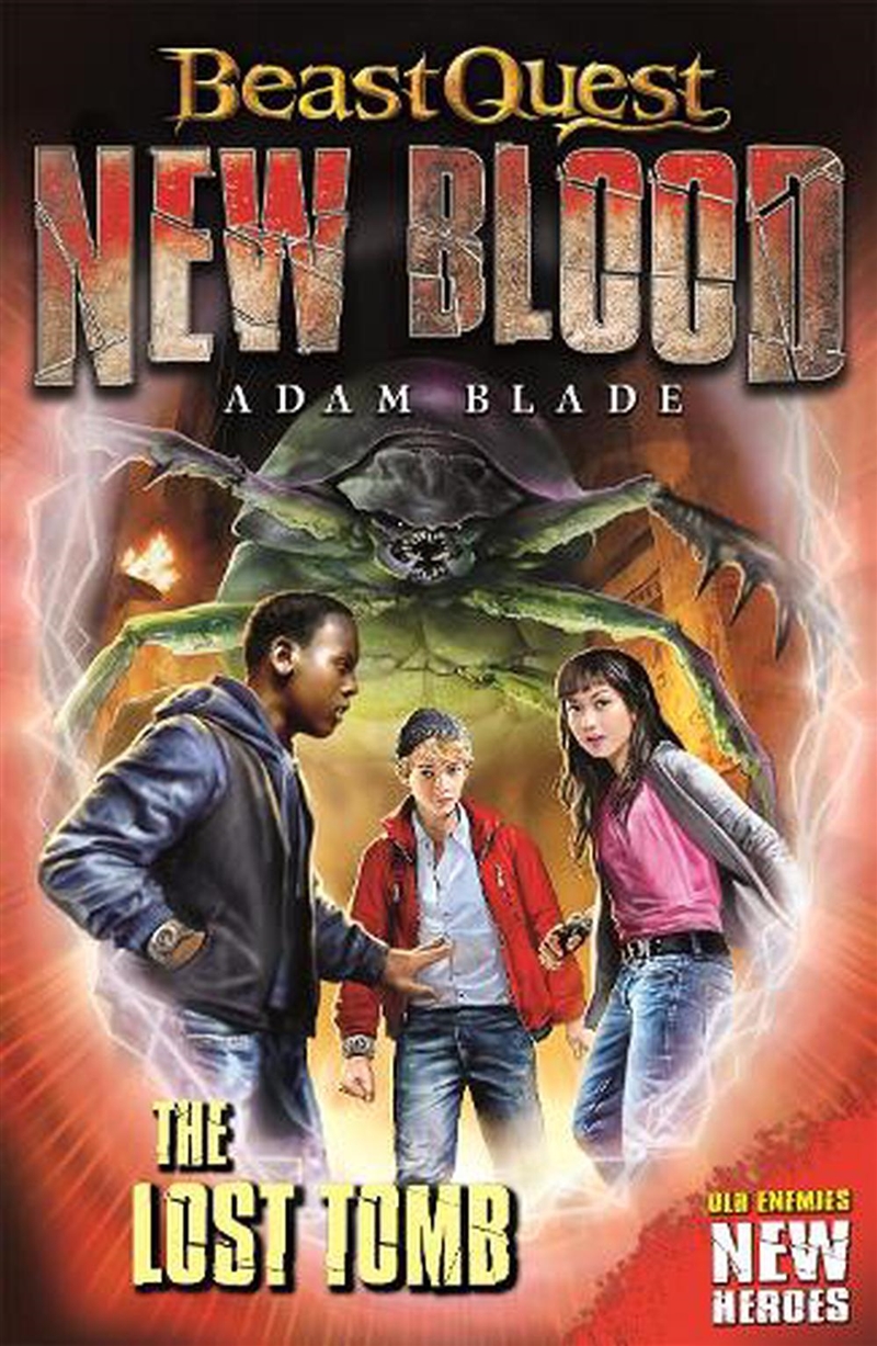 Beast Quest: New Blood: The Lost Tomb : Book 3/Product Detail/Childrens Fiction Books