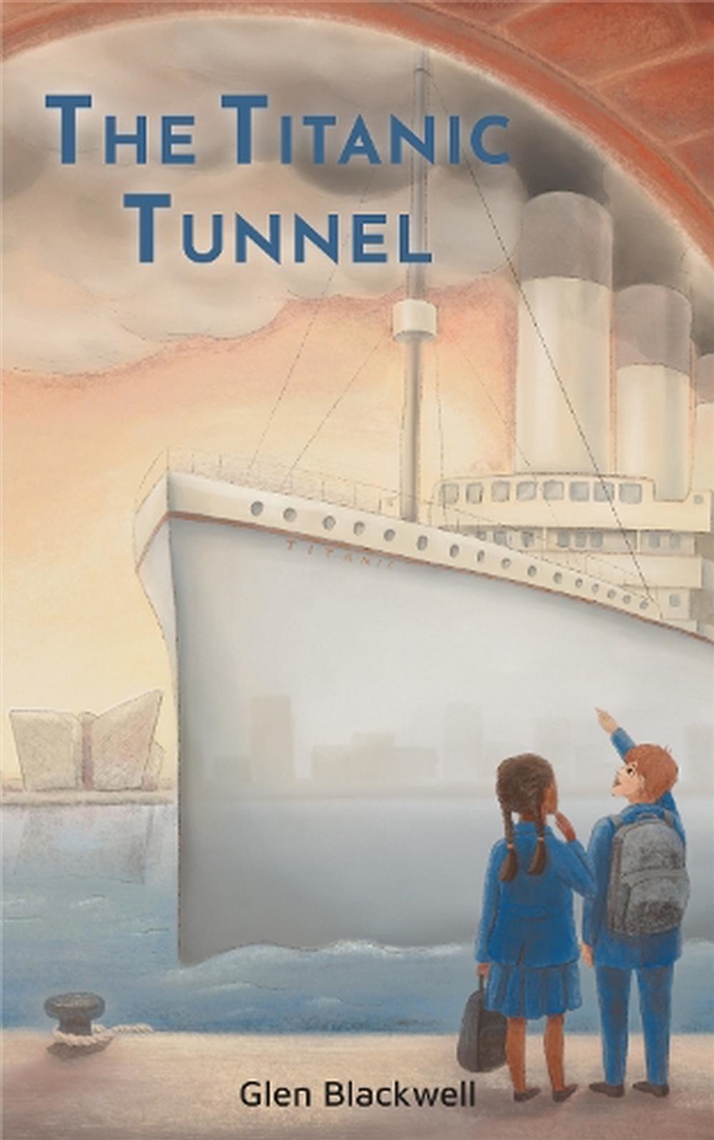 The Titanic Tunnel/Product Detail/Childrens Fiction Books