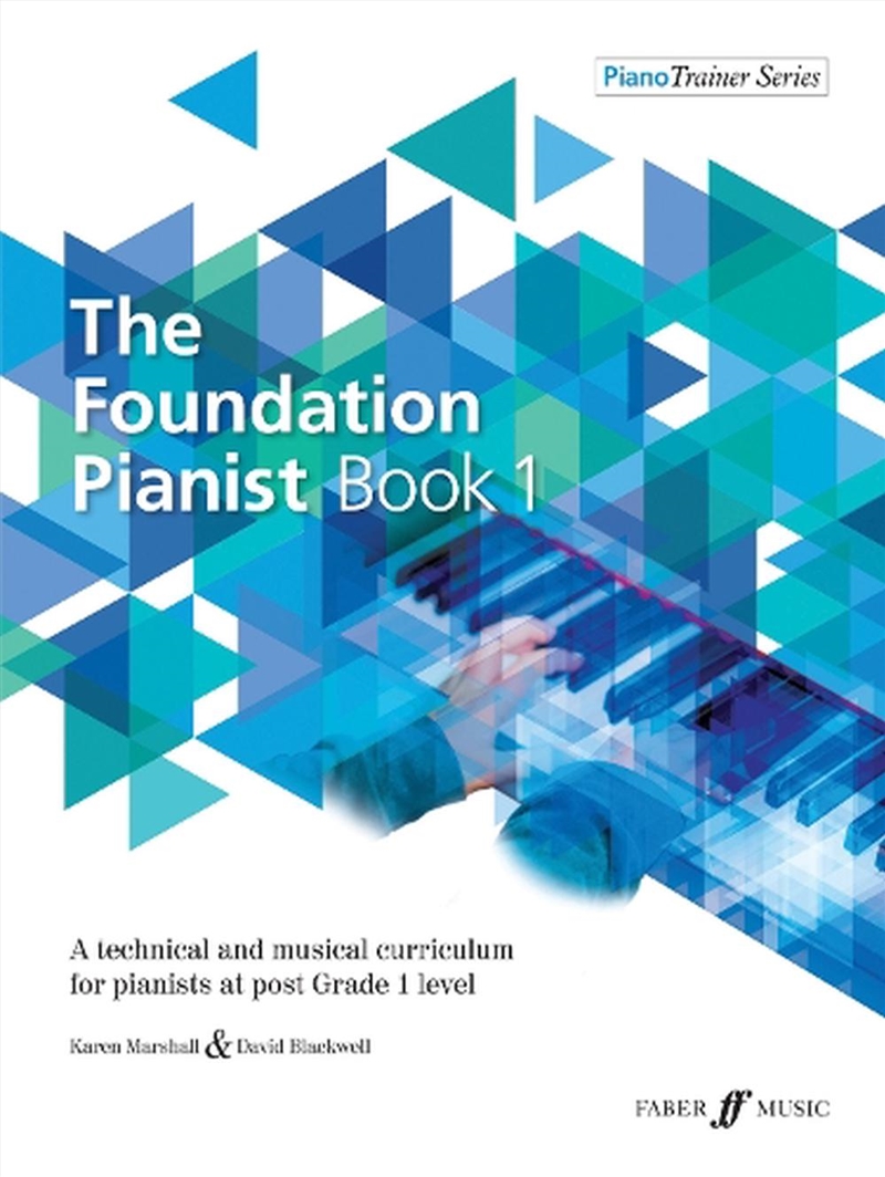The Foundation Pianist Book 1/Product Detail/Arts & Entertainment
