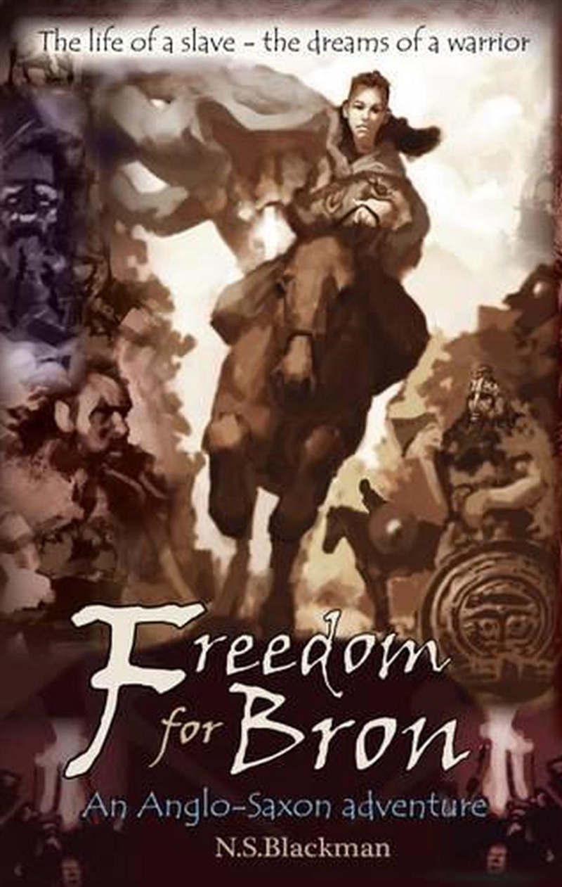 Freedom For Bron : The Boy Who Saved A Kingdom/Product Detail/Childrens Fiction Books
