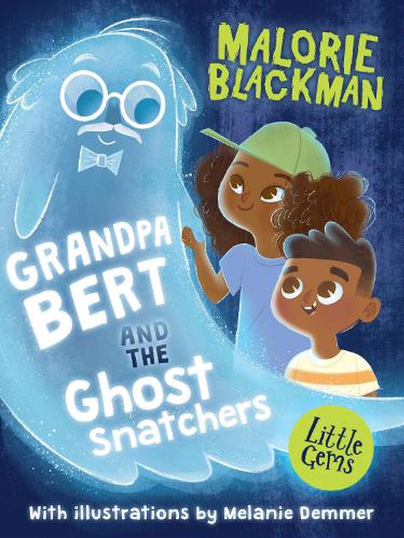 Grandpa Bert And The Ghost Snatchers/Product Detail/Childrens Fiction Books