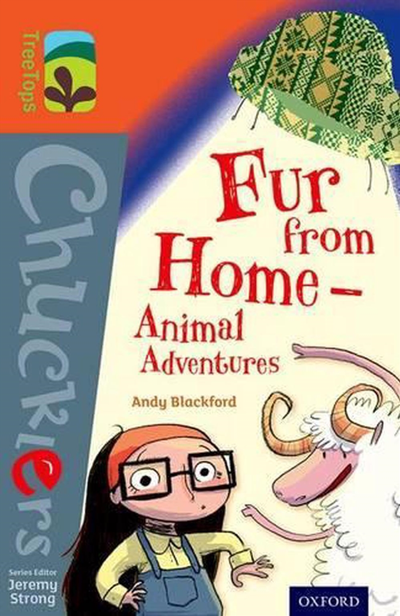 Oxford Reading Tree Treetops Chucklers: Level 13: Fur From Home Animal Adventures/Product Detail/Kids Educational