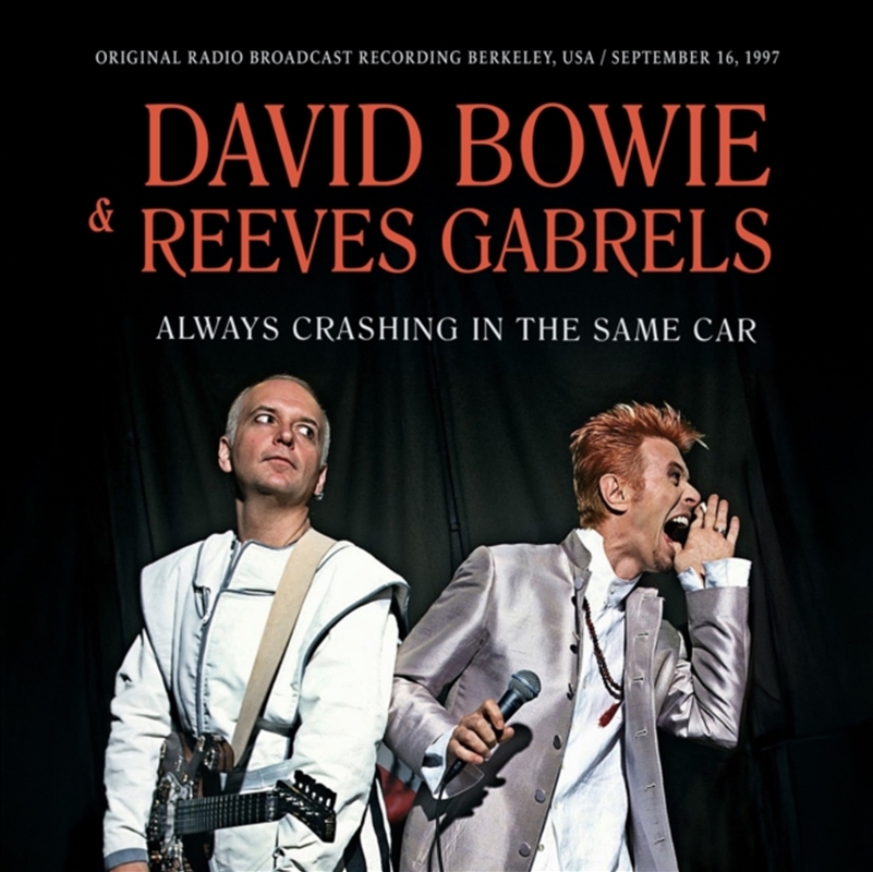 Always Crashing In The Same Car / Radio Broadcast/Product Detail/Rock/Pop