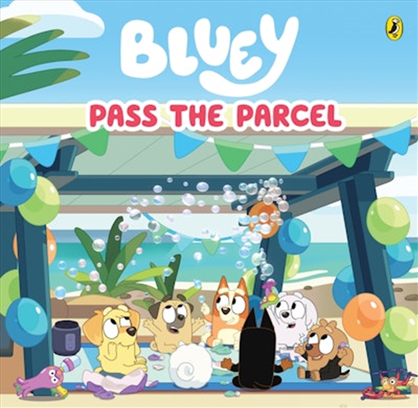 Bluey - Pass The Parcel/Product Detail/Early Childhood Fiction Books
