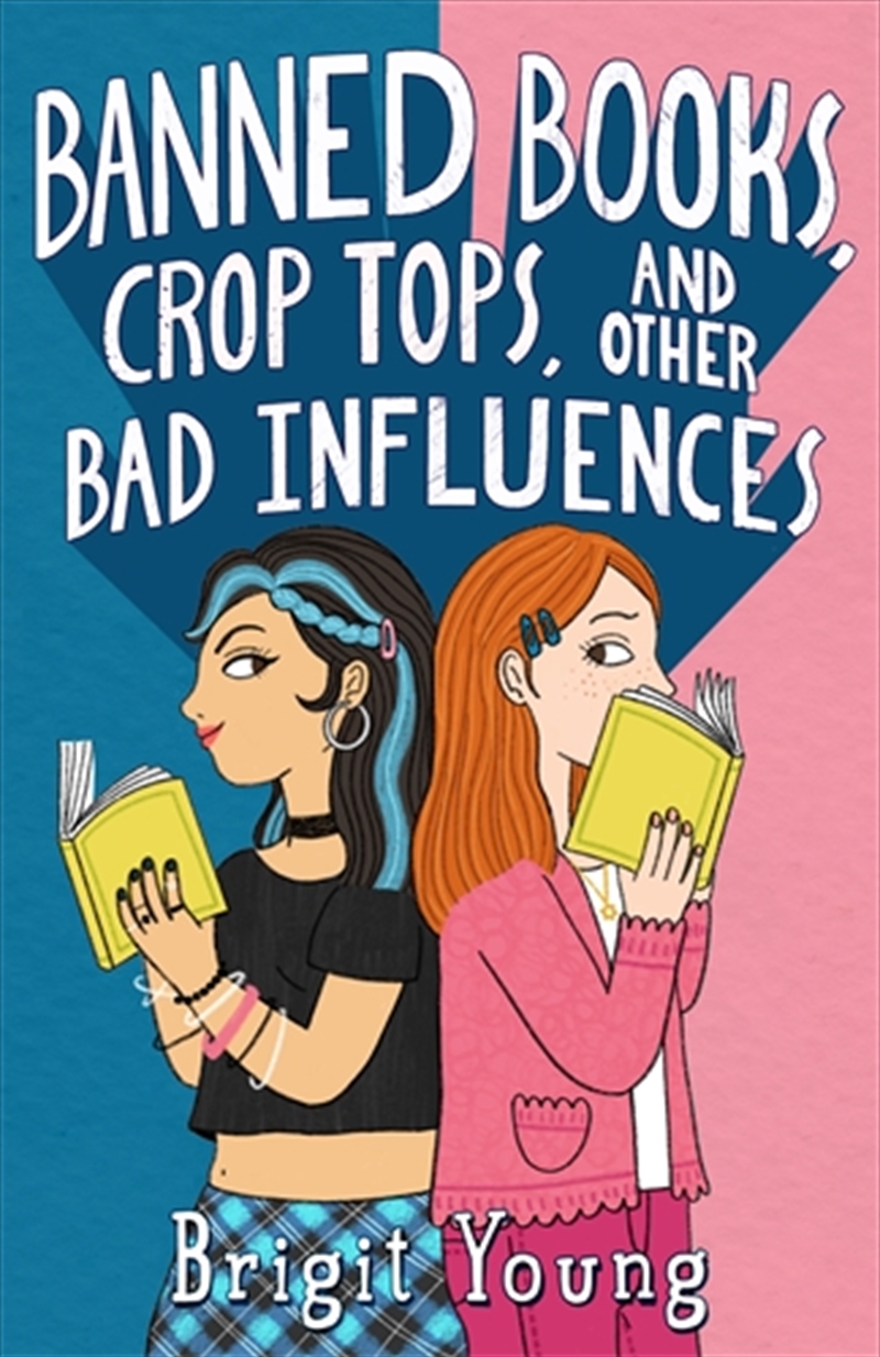 Banned Books, Crop Tops, and Other Bad Influences/Product Detail/Modern & Contemporary