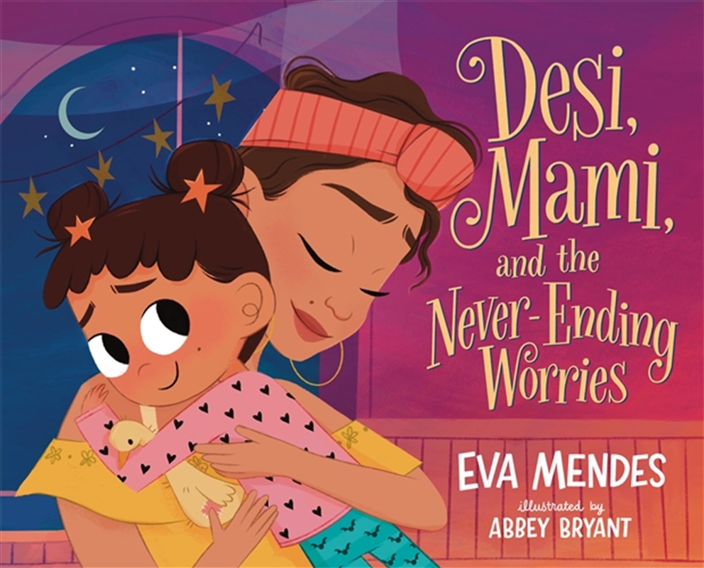 Desi, Mami, and the Never-Ending Worries/Product Detail/Early Childhood Fiction Books