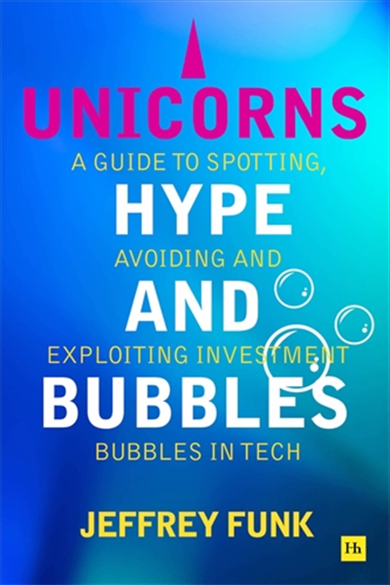 Unicorns, Hype, and Bubbles/Product Detail/Accounting & Finance