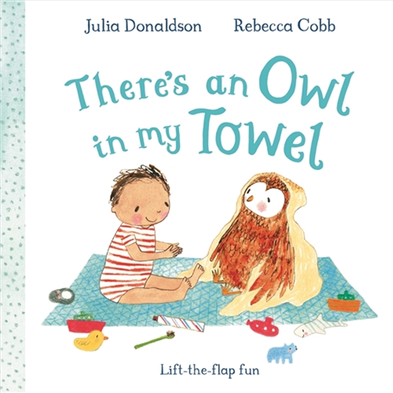 There's an Owl in My Towel/Product Detail/Early Childhood Fiction Books