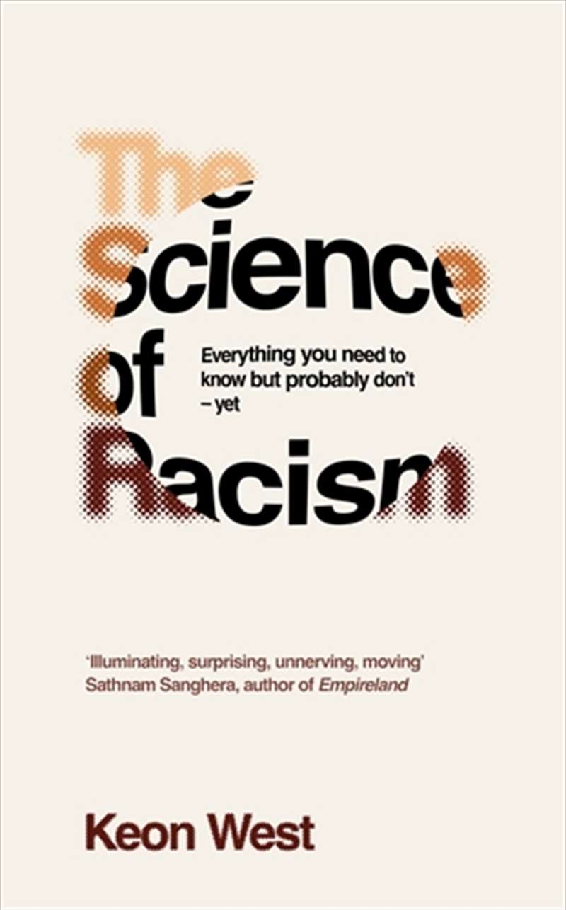 The Science of Racism/Product Detail/Politics & Government