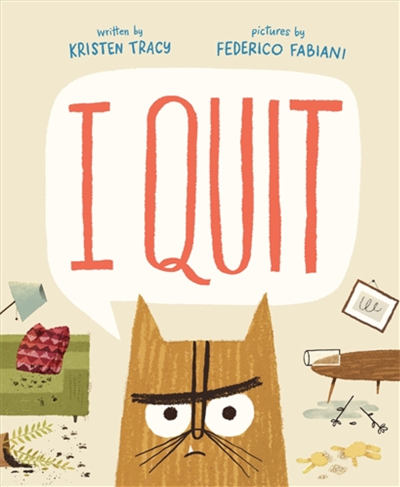 I Quit/Product Detail/Childrens Fiction Books