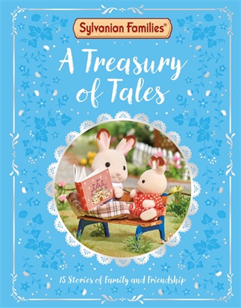 Sylvanian Families - A Treasury Of Tales/Product Detail/Early Childhood Fiction Books