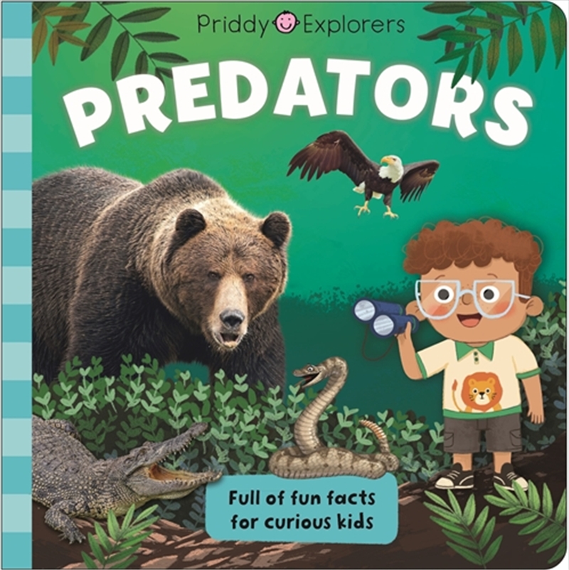 Priddy Explorers - Predators/Product Detail/Early Childhood Fiction Books