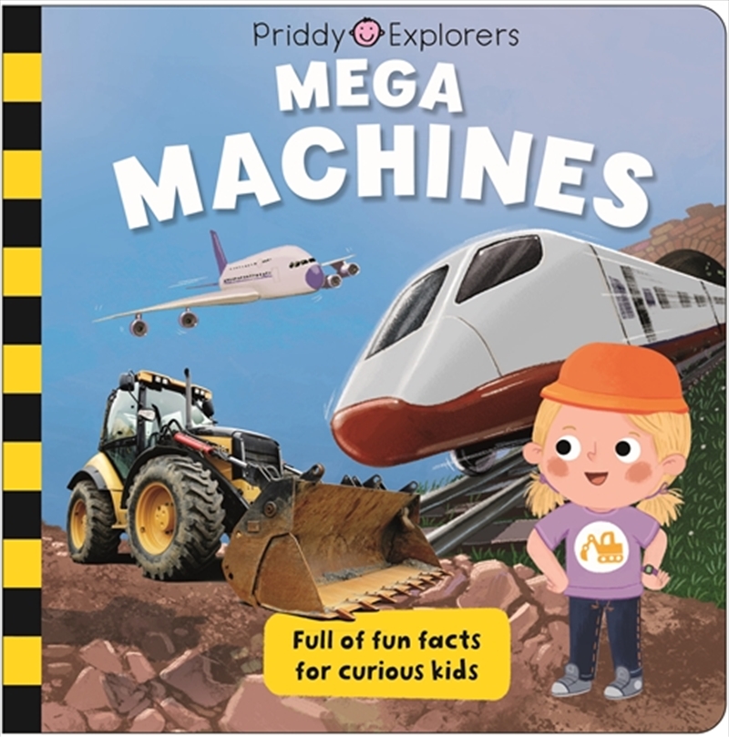 Priddy Explorers - Mega Machines/Product Detail/Early Childhood Fiction Books