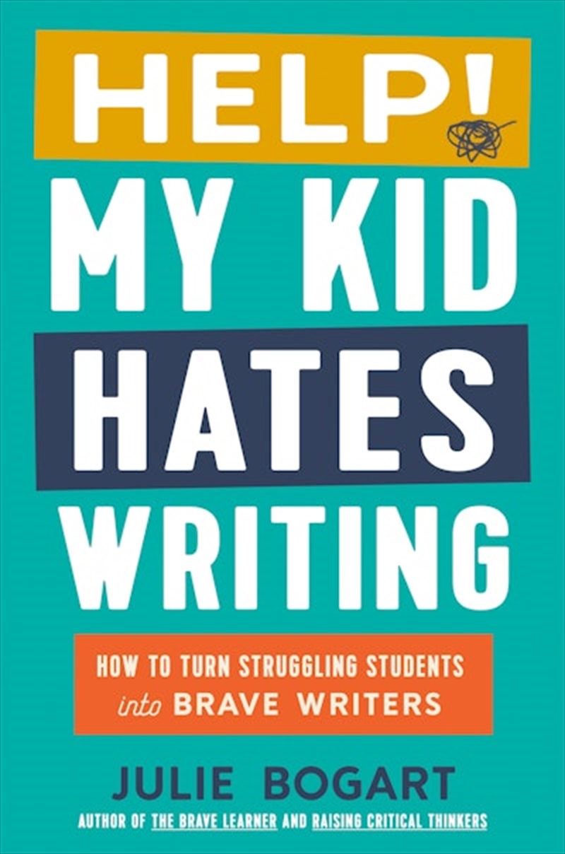 Help! My Kid Hates Writing/Product Detail/Education & Textbooks