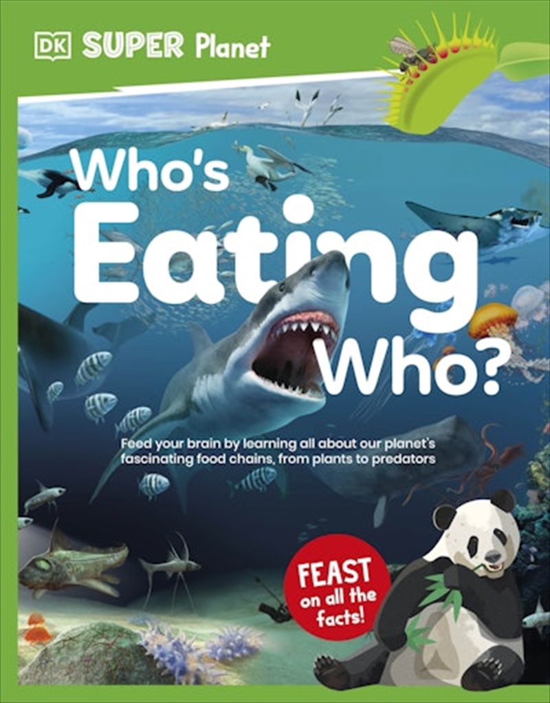 Dk Super Planet Who's Eating Who?/Product Detail/English