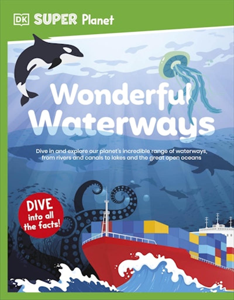 Dk Super Planet Wonderful Waterways/Product Detail/English