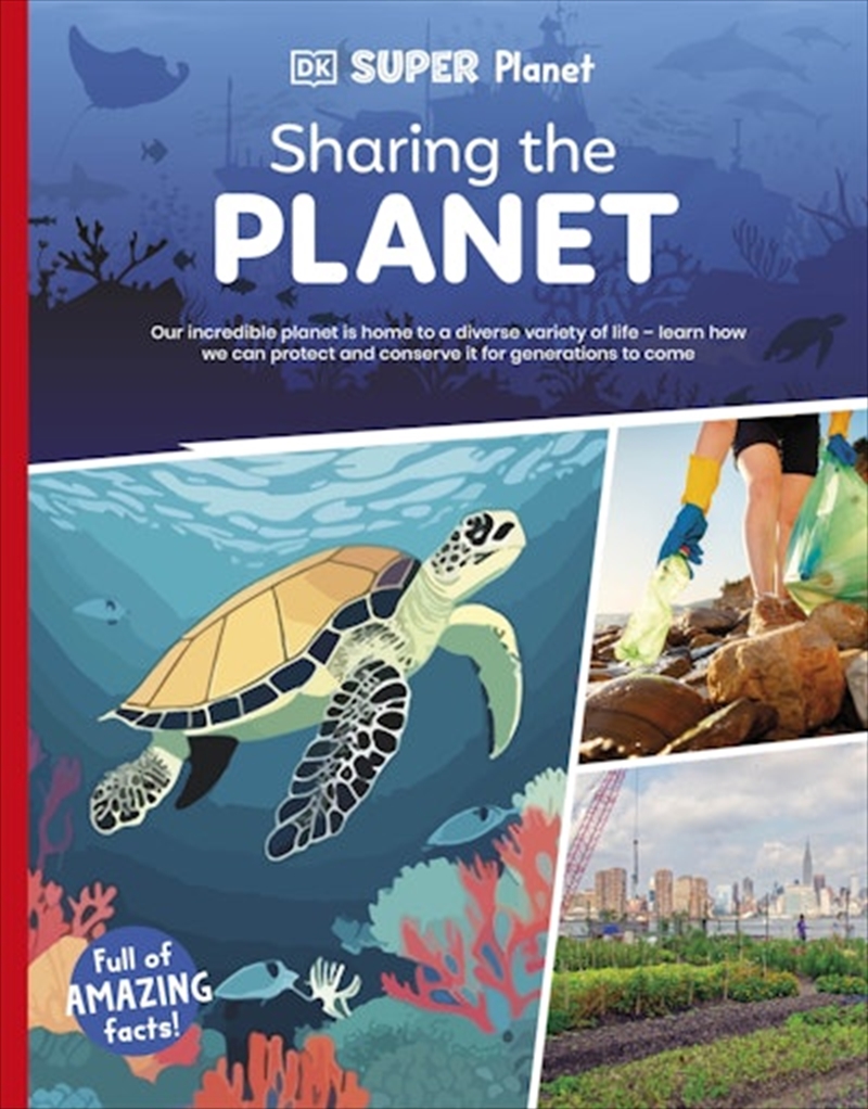 Dk Super Planet Sharing The Planet/Product Detail/Childrens