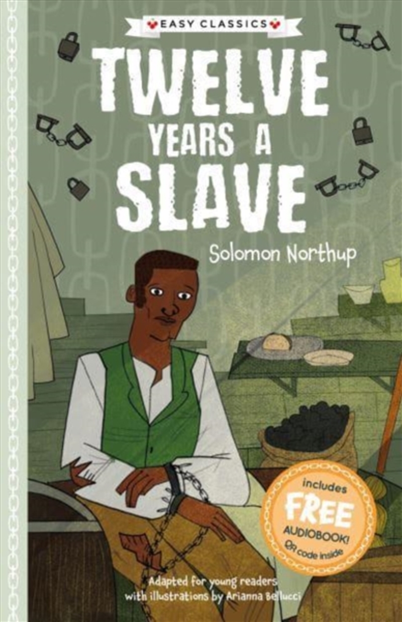 Twelve Years A Slave (Easy Classics)/Product Detail/Childrens Fiction Books