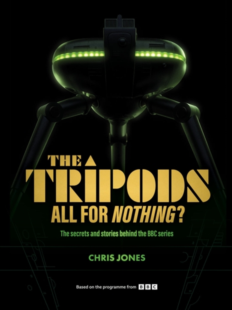 The Tripods - All For Nothing?  - The Secrets And Stories Behind The Bbc Series/Product Detail/Arts & Entertainment