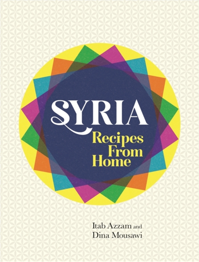 Syria  - Recipes From Home/Product Detail/Recipes, Food & Drink